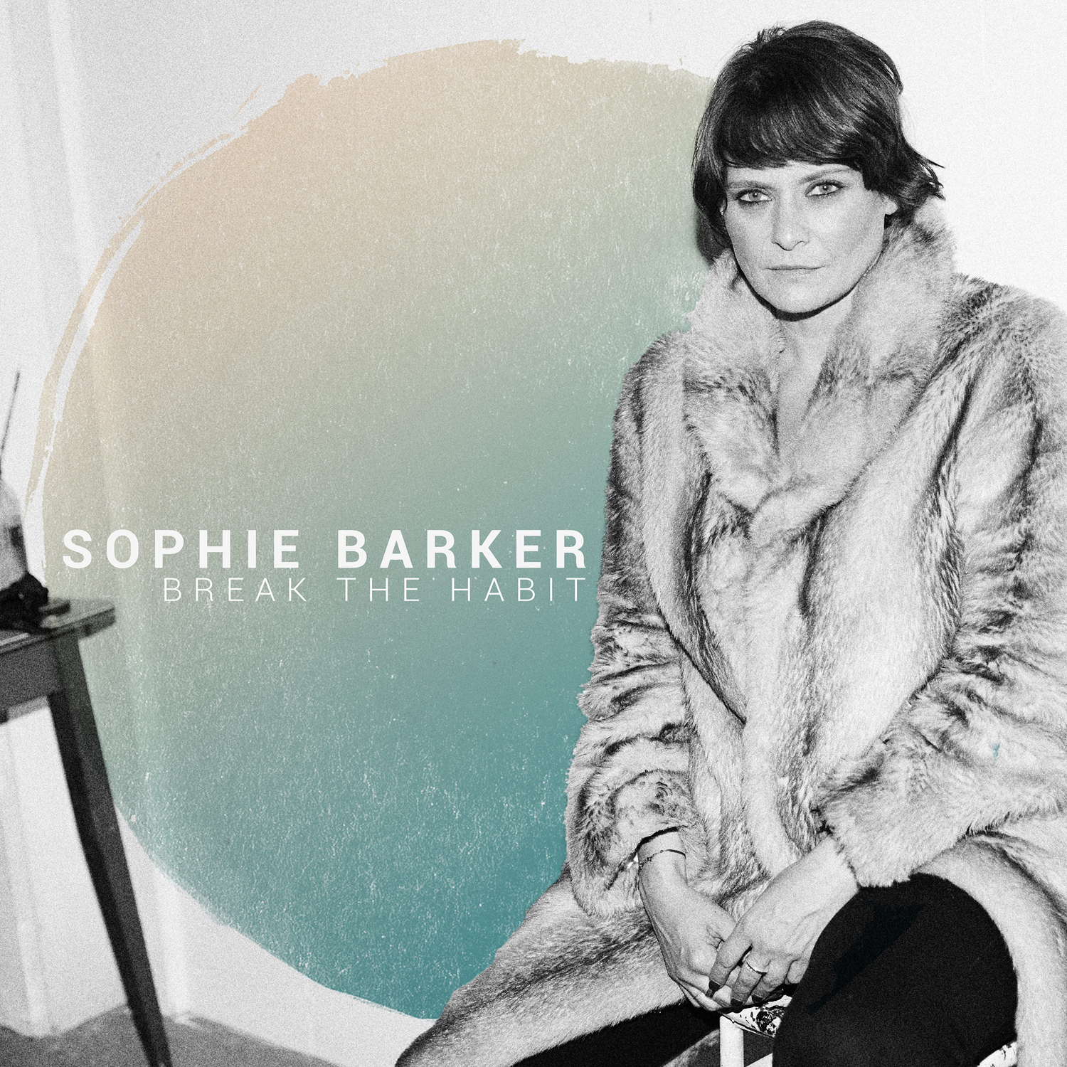 Sophie Barker – Break The Habit