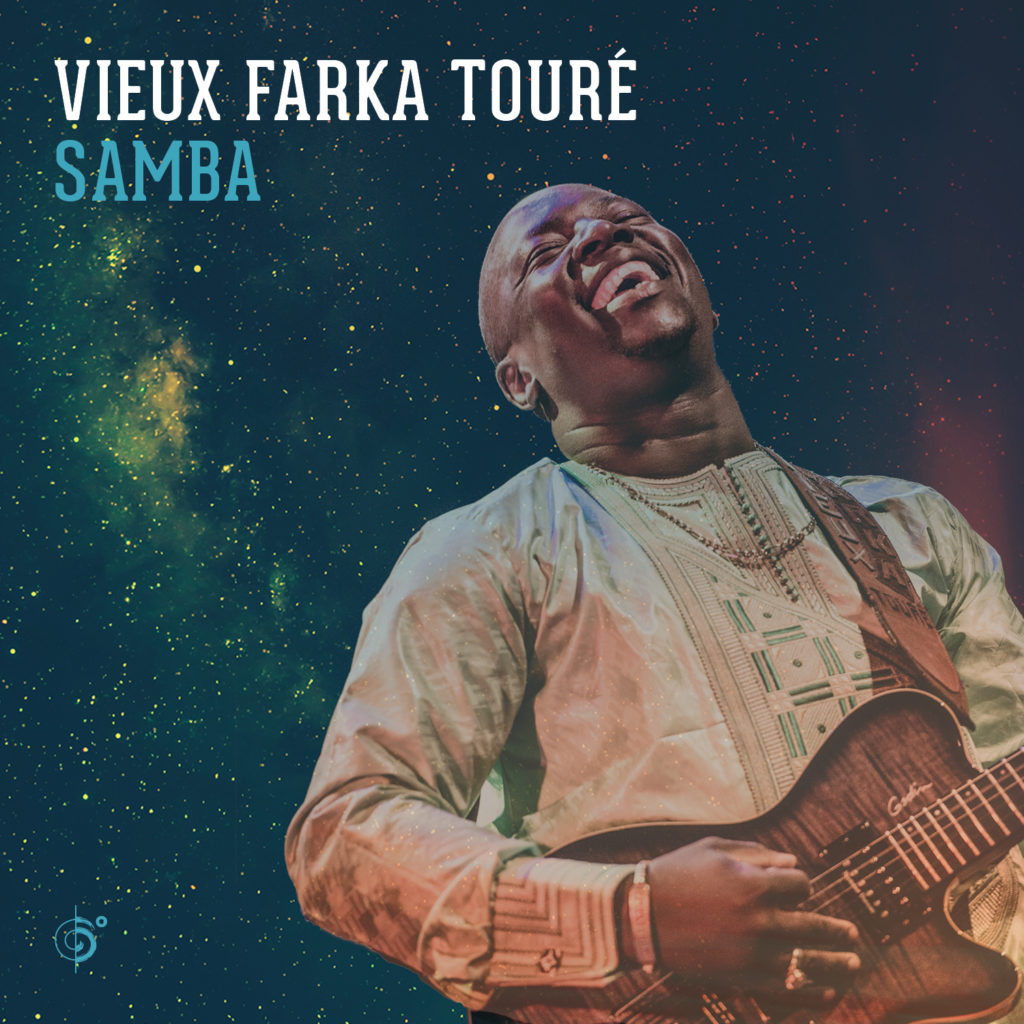 Vieux Farka Touré Samba Out Now!