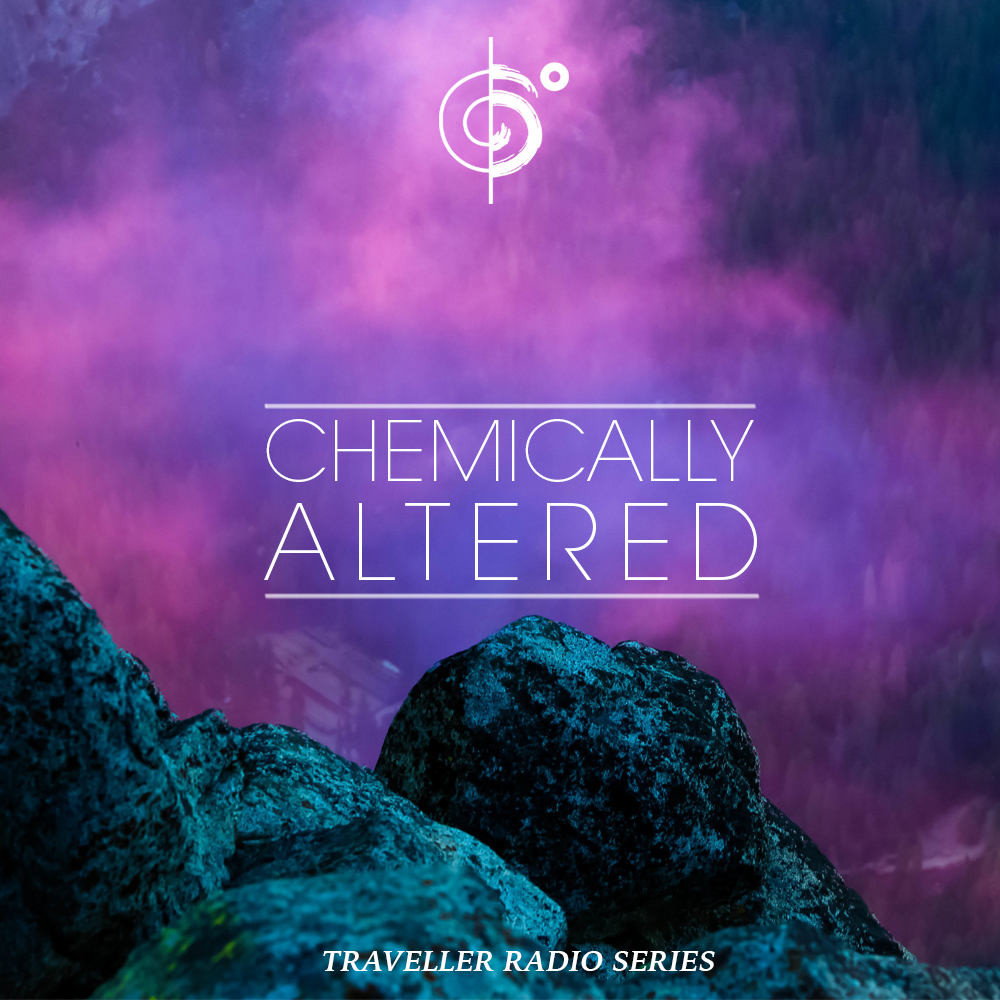 Traveler Radio #202 Chemically Altered Traveler