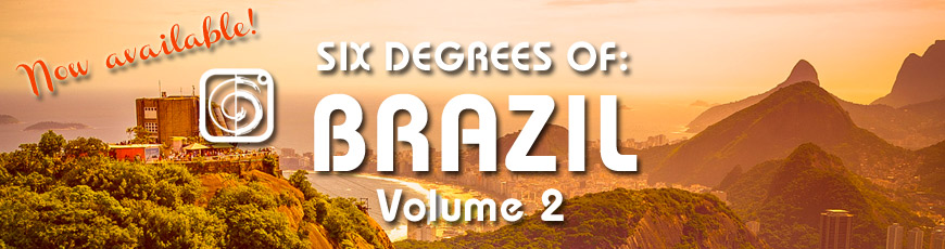 Six Degrees Of Brazil Volume 2