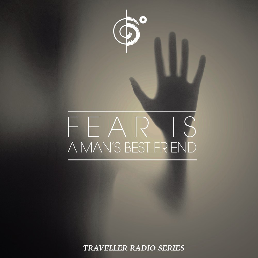 Traveler Installment 367 – Traveler’s “Fear Is A Man’s Best Friend” Mix