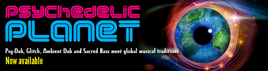 Six Degrees Records’ Psychedelic Planet Banner