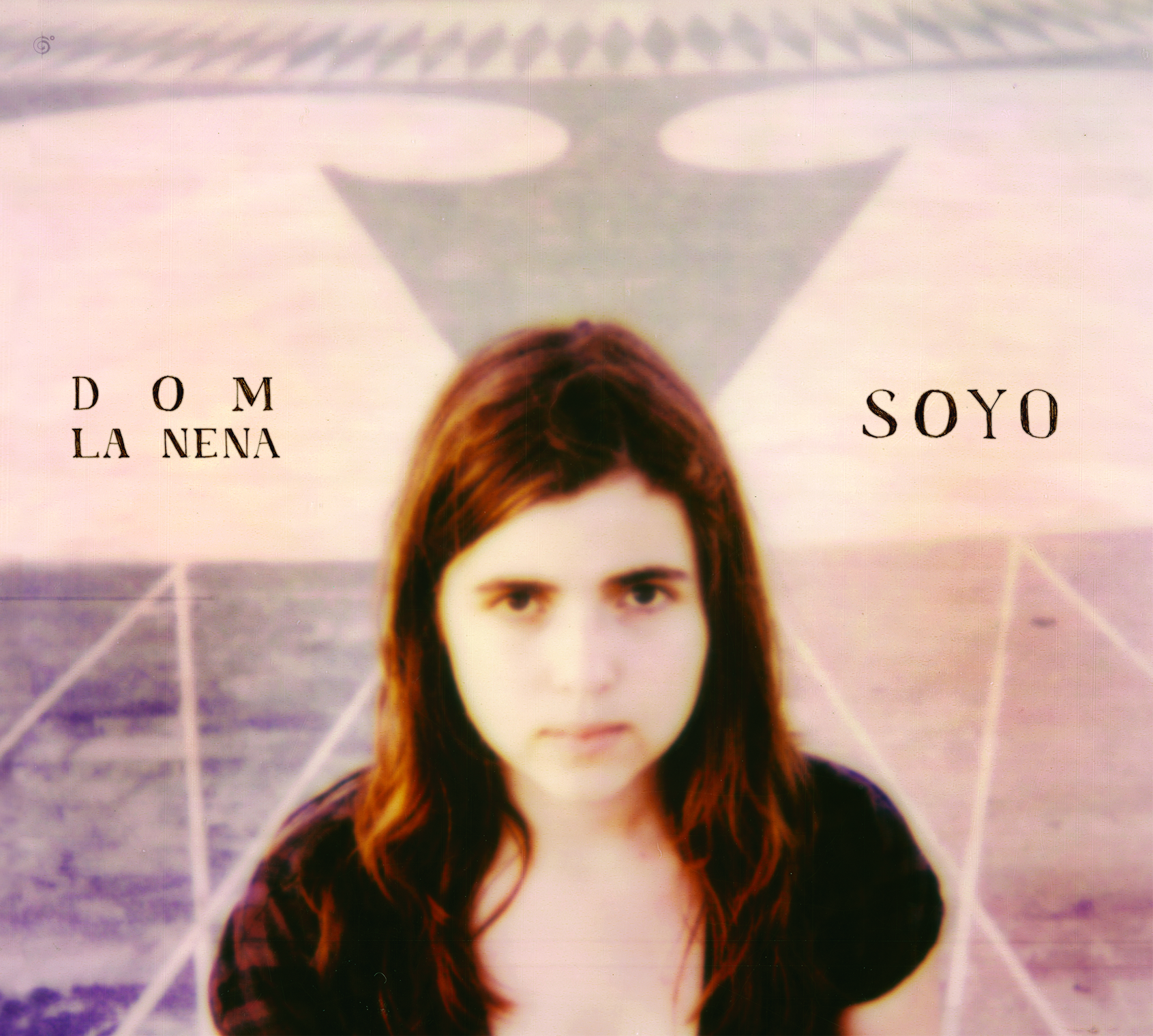 Dom La Nena – Soyo