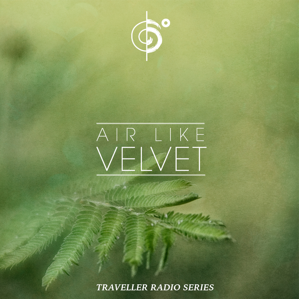 Traveler Installment 382 – Traveler’s “Air Like Velvet” Ambient Mix