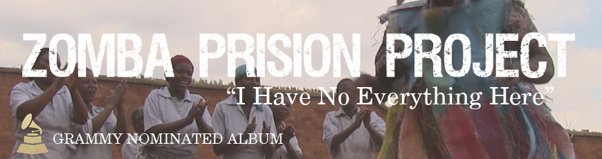 Zomba Prison Project Grammy Nom